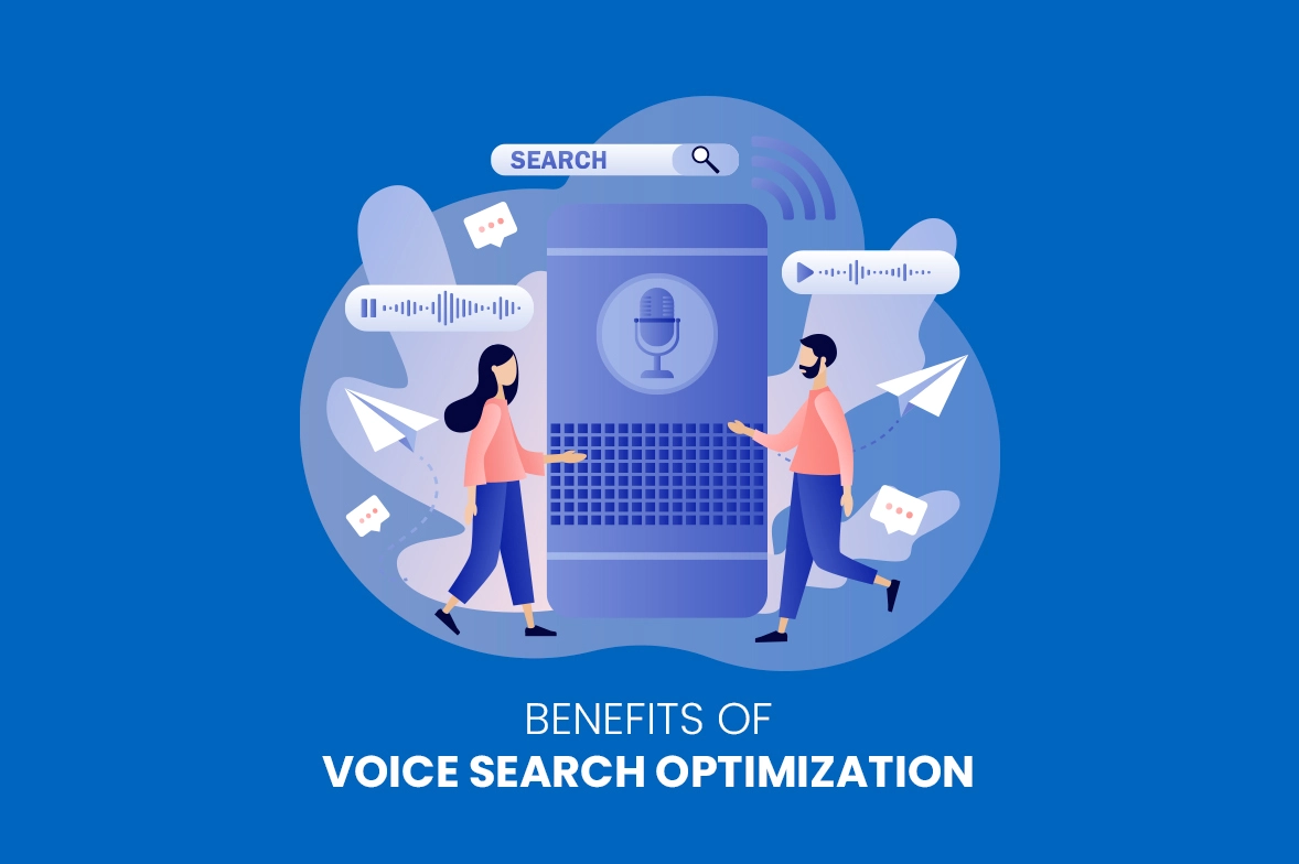Benefits of Voice Search Optimization