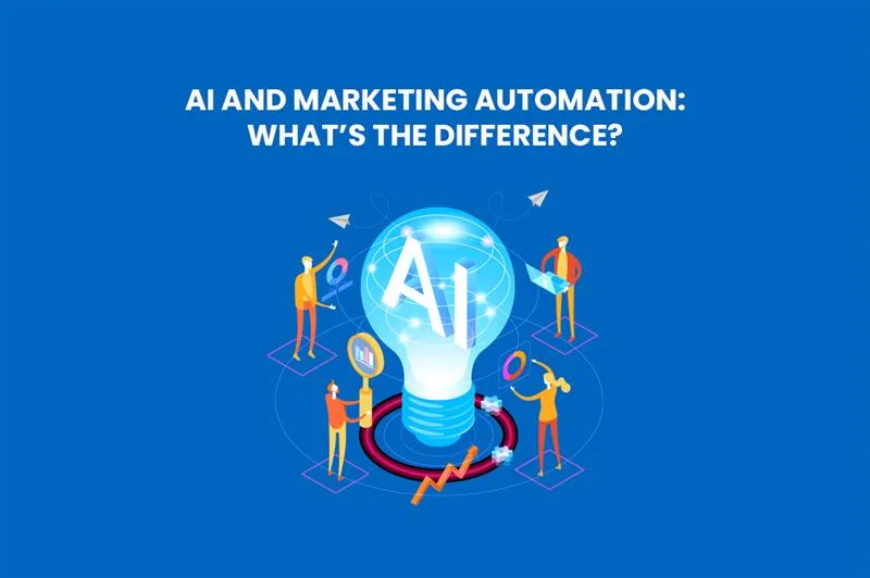 AI and Marketing Automation: What’s the Difference?